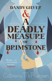 Dandy Gilver & A DEADLY MEASURE of BRIMSTONE - book cover