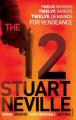 The Twelve by Stuart Neville