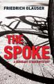 The Spoke by Friedrich Glauser