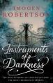 Instruments of Darkness by Imogen Robertson